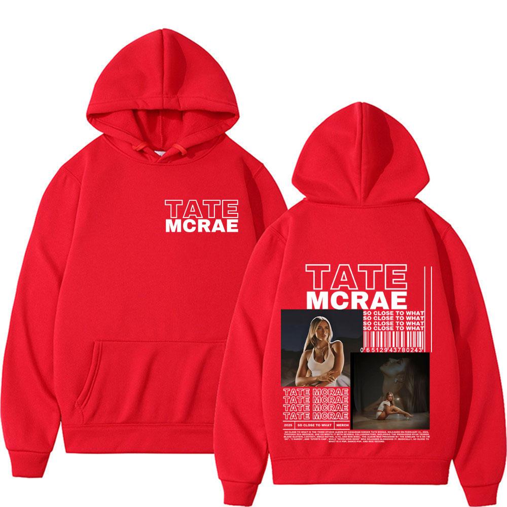 Tate Mcrae Album So Close To What 2025 Tour Hoodie Men Women Retro High Street Fashion Aesthetic Hoodies Long Sleeve Sweatshirts