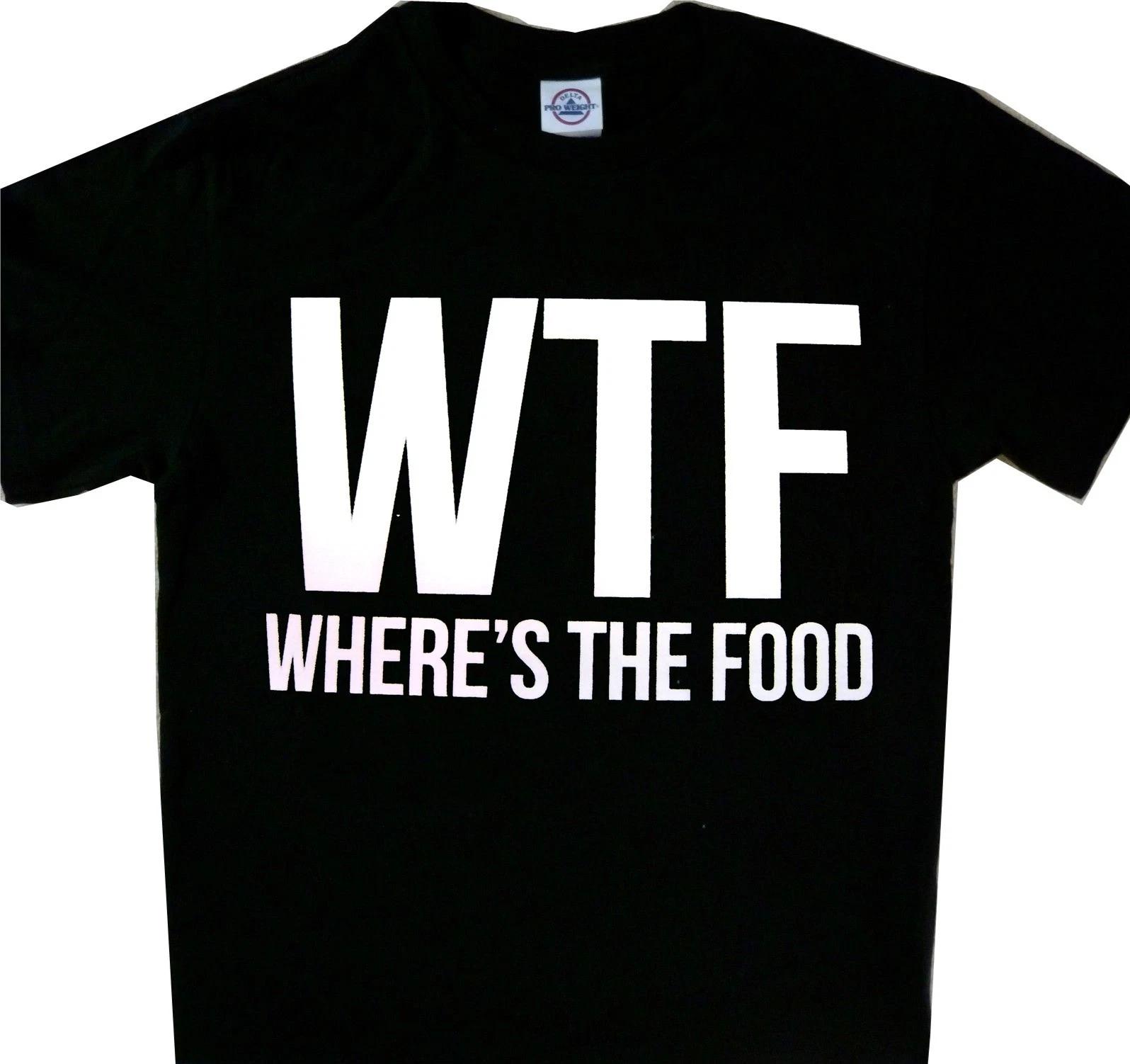 WTF Where s The Food Tee Black T-Shirt men s ts S