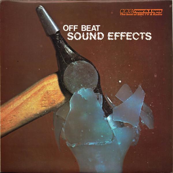 

LP Record NO ARTIST Off Beat Sound Effects REC198 BBC Records And 1975 UK Music Others Used