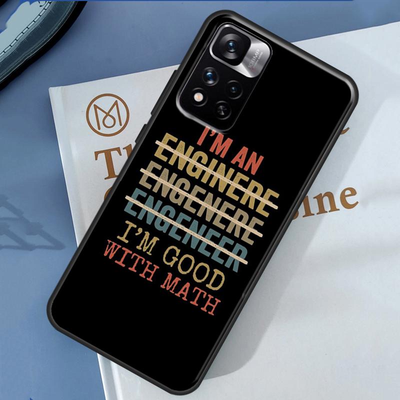 I M An Engineer I M Good At Maths Case For Xiaomi Redmi 13C 10C 12C 14C Redmi Note 14 13 Pro 12 11 9 10 9S 10S 11S 12S Cover