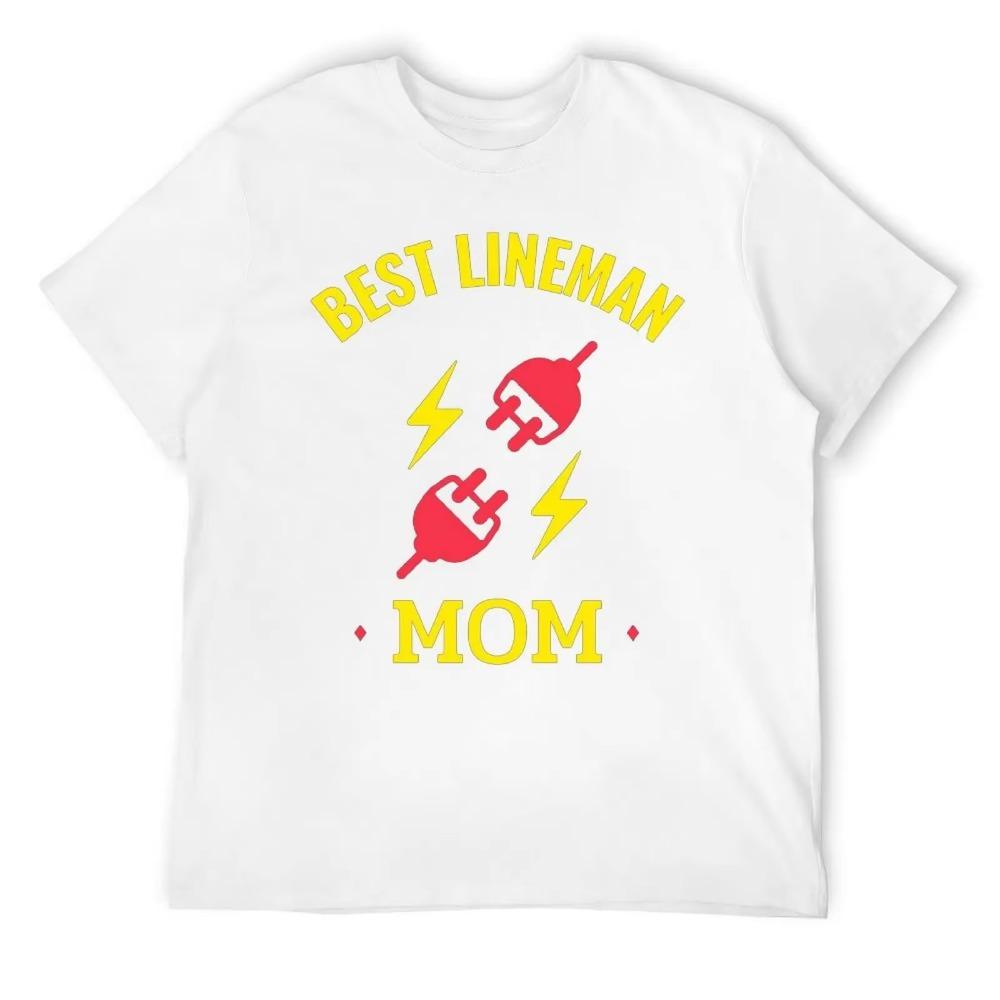 Mother's Day Best Lineman Mom Men's Classic F Tees Graphic Vintage T-shirt Crewneck Campaign  Humor Graphic Travel Eur Size