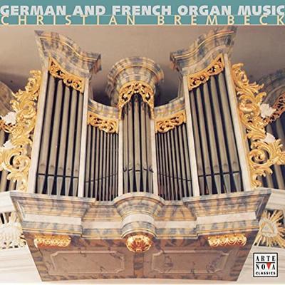 CD CHRISTIAN BREMBECK - German and French Organ Works  74321870032 Arte Nova Class 2001 Germany Classical Used