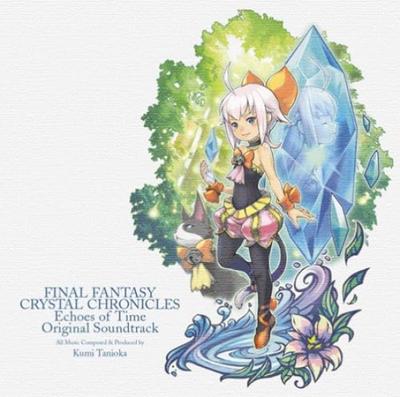 Final Fantasy Crystal Echoes of Time Оригинальный саундтрек Хроники