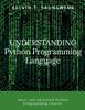 Książka Understanding Python Programming Language : Programming Made Easy