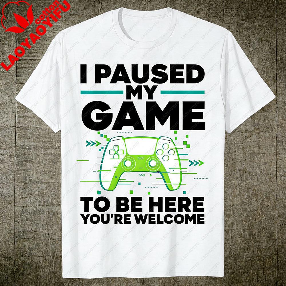 Novelty Gamer T Shirt Cool Video Gamer for Unisex Boys Game Paused Summer Graphic Tee Casual Short Sleeve Gaming Gift Unisex Clothing S