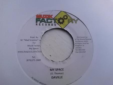 

7inch Record DAVILLE - My Space NONE Muzik Factory R Jamaica Reggae, Ska & Dub Used
