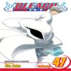 Bleach Vol. 47 by Tite Kubo Paperback Book 9781421543000
