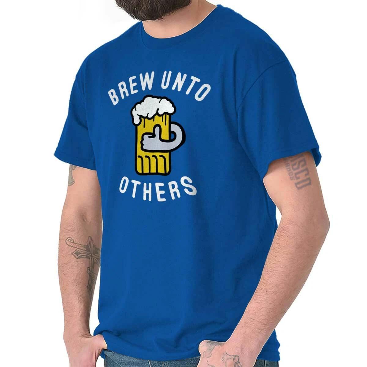 Funny Drinking Joke Brew Unto Others Beer Womens or Mens Crewneck T Shirt Tee S