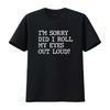 Funny Im Sorry Did I Roll My Eyes Out Loud T Shirt for Friends Novelty Humor Sarcastic  Vintage Washed Soft Unisex Slightly