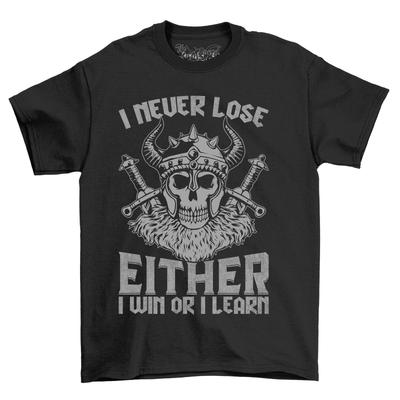 I Never Lose, Either I Win or I Learn'' Inspirational Quote T-Shirt Mens Womens Tees Top - Funny and