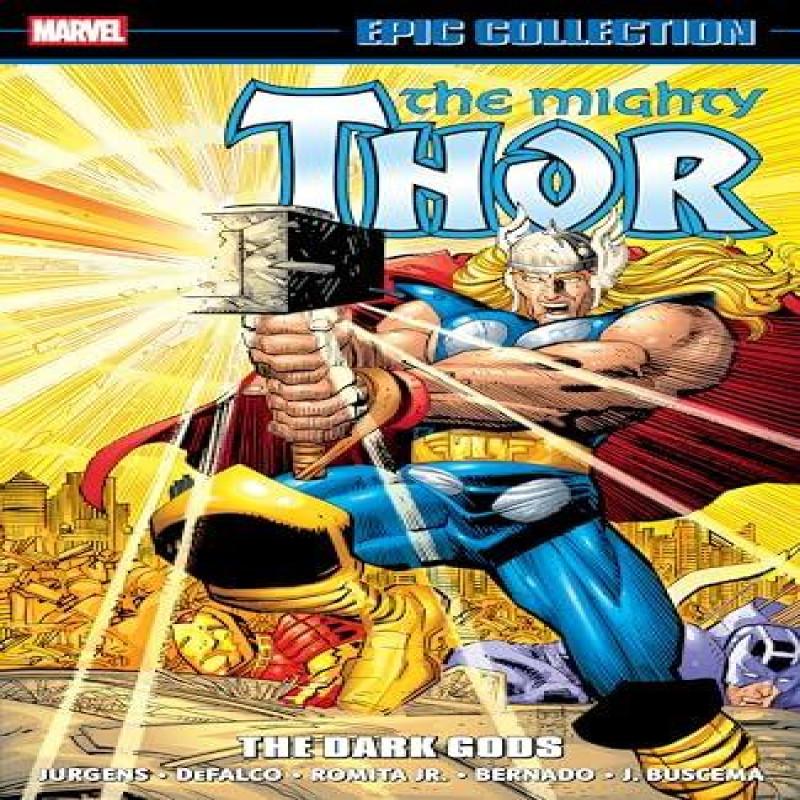 Thor Epic Collection The Dark Gods by Dan Jurgens Paperback Book 9781302964115