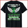 My Scars Tell A Story Kidney Disease Awareness Back Design Black T-Shirt Unisex T-Shirt