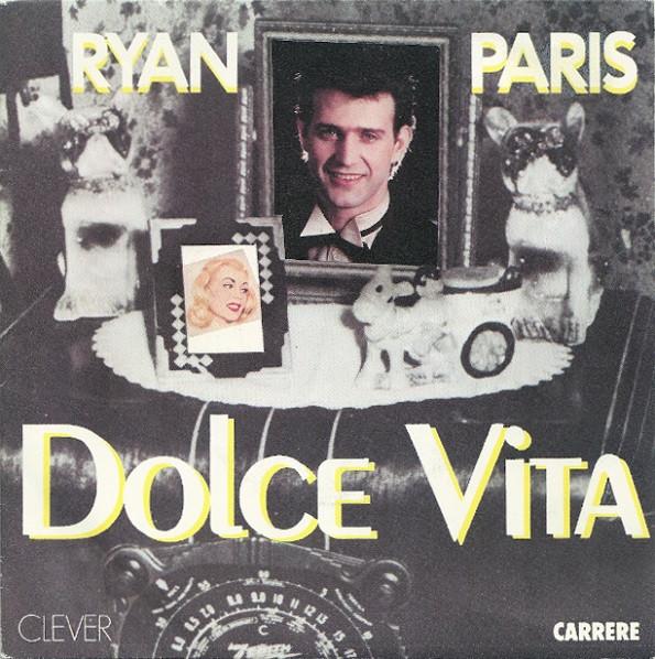 

7-дюймовая пластинка RYAN PARIS Dolce Vita 13170 Carrere 1983 Франция Танцевальная Электроника Б/у