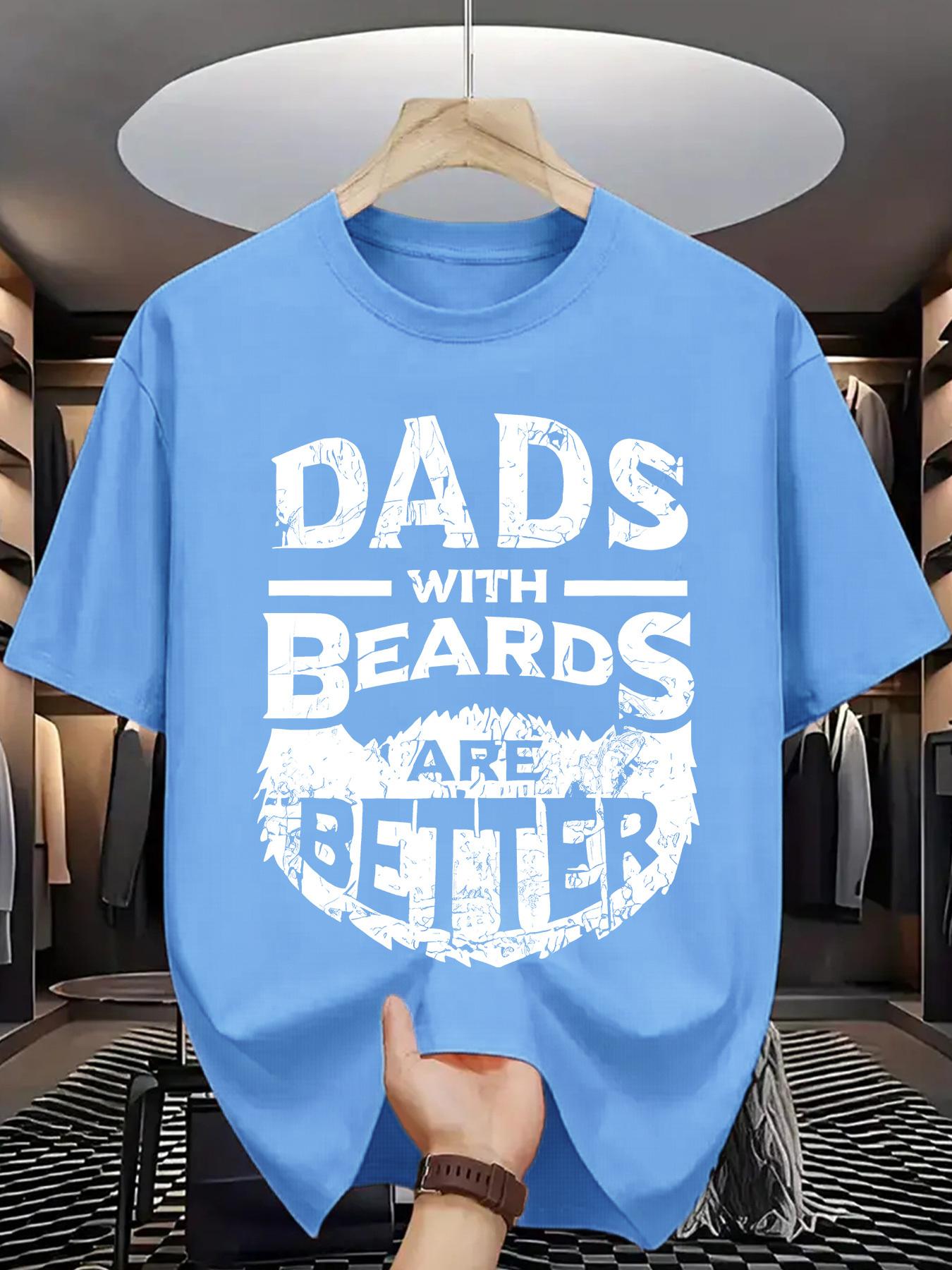Funny Dad TShirt Dads with Beards are Better Graphic Tee Orange Casual Shirt for Bearded Dads Birthday FatherS Day M