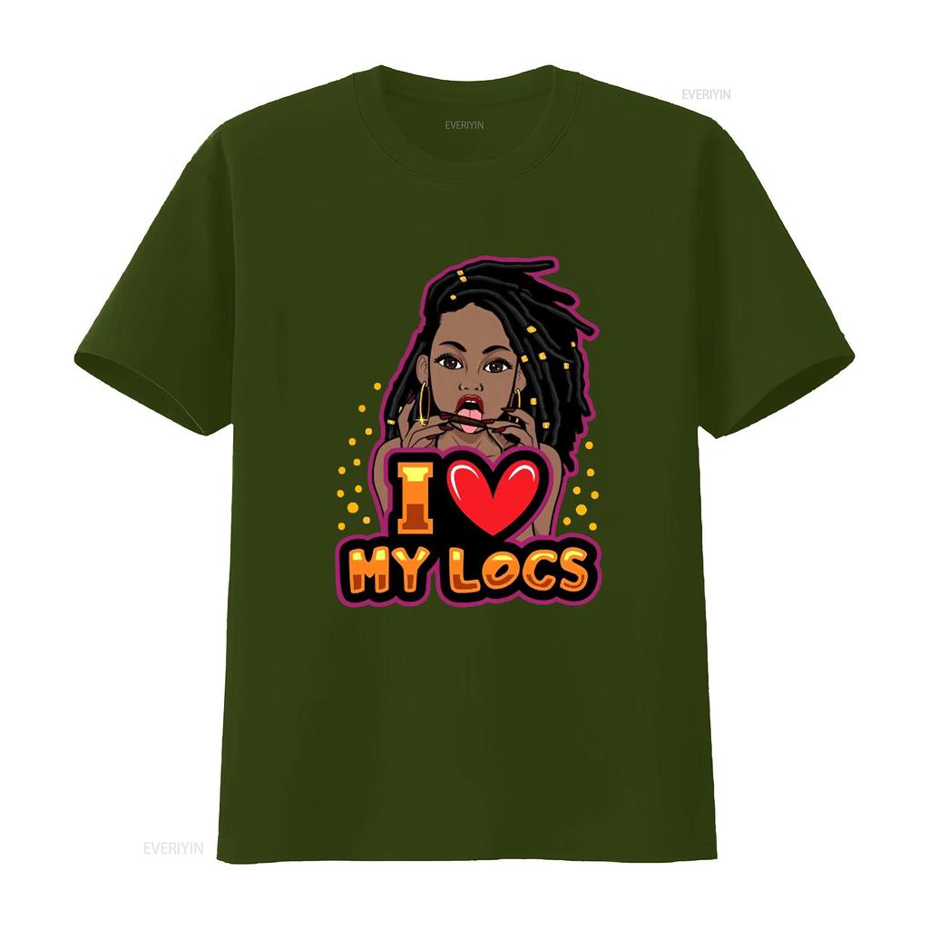 I Love My Locs T Shirt Perfect For Her Dreadlocks Hairstyle Woman Hair African American Positive vintage Washed homme