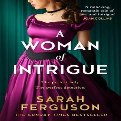 A Woman of Intrigue door Sarah Ferguson Paperback Boek 9780008513016
