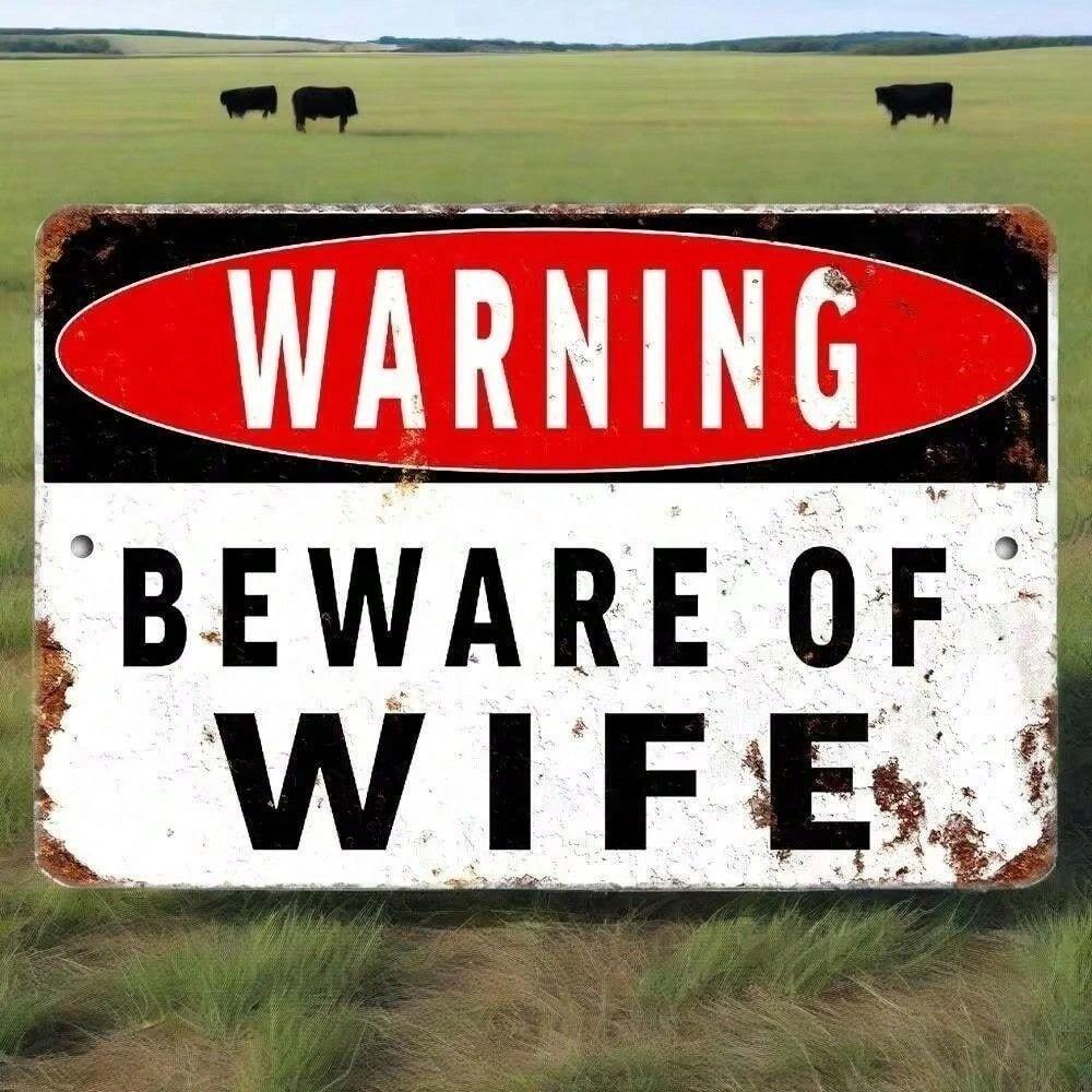 Metal Wall Art Beware Of Wife Funny Sign For Home Bar Garage Decor