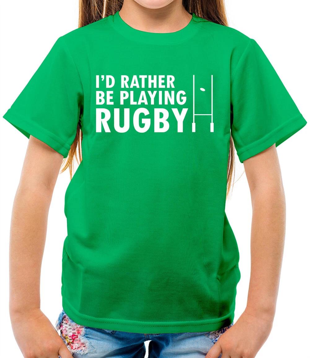 

I d Rather Be Playing Rugby Kids T-Shirt - League - Union - Six Nations 160
