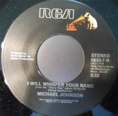 7inch Record MICHAEL JOHNSON - I Will Whisper Your Name 68337R RCA 1988 US Rock Used