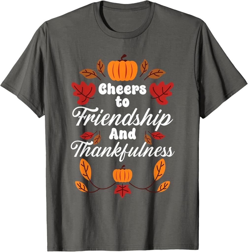 Happy Friendsgiving Thanksgiving Friends Holiday Unisex T-Shirt