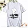 Malteser Mama Grafik T-Shirt Damen Lustig Harajuku Baumwolle Kurzarm T-Shirt Niedliches Hunde Geschenk Top T-Shirt Hip-Hop Harajuku Damen T-Shirt