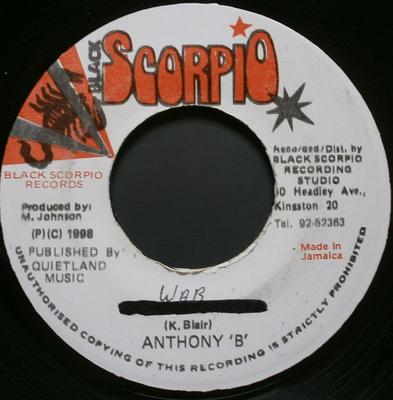 7inch Record ANTHONY B - War NONE Black Scorpio 1996 Jamaica Reggae, Ska & Dub Used