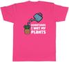 Sometimes I Wet My Plants Garden Unisexs Unisex TShirt Tee Gift