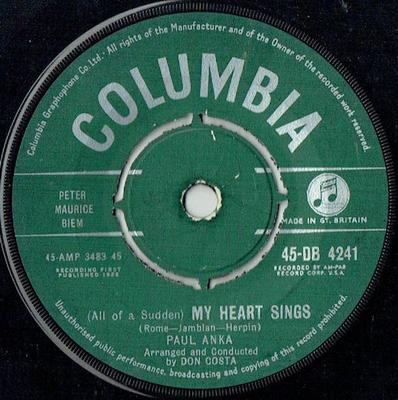 7inch Record PAUL ANKA - (All Of A Sudden) My Heart Sings 45DB4241 Columbia 1959 UK Rock Used