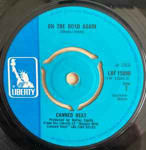 

7inch Record CANNED HEAT - On The Road Again LBF15090 Liberty 1968 UK Rock Used