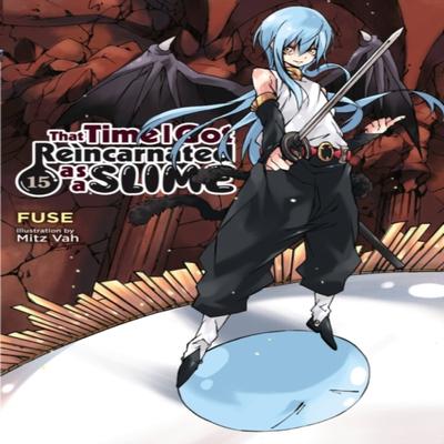 That Time I Got Reincarnated As a Slime Vol. 15 Light Novel by Mitz Vah Paperback Book 9781975314491
