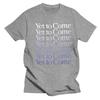 Summer T Shirt Graphic T-shirts Men's Women's Fashion Oversize T-shirt Harajuku Streetwear YET TO COME Short Sleeves Sport Shirt