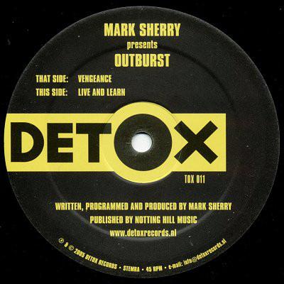 

12inch Record MARK SHERRY, OUTBURST - Vengeance TOX011 Detox Records 2005 Netherland Dance & Electronica Used