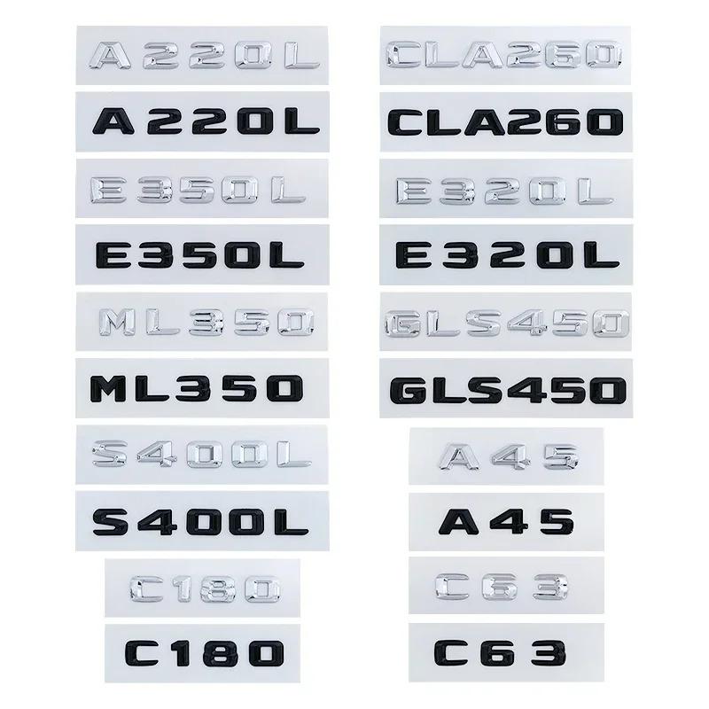 ABS Car Rear Trunk Emblem Sticker Letter Decal for Mercedes Benz C63 A45 E320L E350L S400L A220L ML350 GLS450 CLA260 Accessories