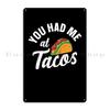 Cinco De Mayo Shirt Taco You Had Me At Tacos And Tequila Metal Plaque Designing Kitchen Cinema Printing Tin Sign Poster