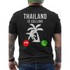 Thailand Calling Funnyacanzaouveniracanza Thailand Men's Back Print T-Shirt - Perfect Gift