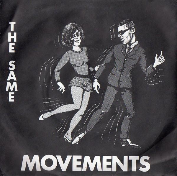 

7inch Record SAME (6) - Movements BLU2008 Blueprint 1980 UK Rock Used