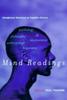 The Mind Readings : Introductory Selections On Cognitive Science Book