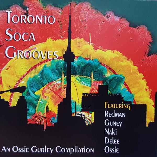 

CD VARIOUS Toronto Soca Grooves NONE Not On Label Canada Reggae Ska Dub Used