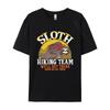 Sloth Hiking Team Well Get When We Get Tshirts Men Cotton T Shirt Harajuku Tee Top Simple Style Printed Tshirt