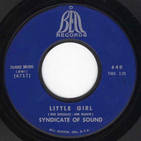 

7inch Record SYNDICATE OF SOUND - Little Girl / You 640 Bell Records 1966 US Rock Used