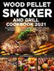 The Wood Pellet Smoker And Grill Cookbook by Kevin Ramos - Paperback Book
