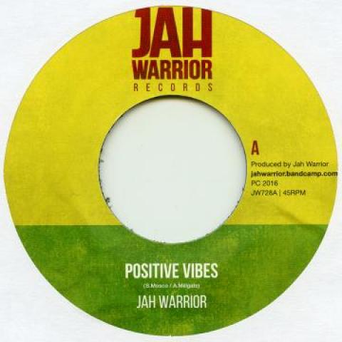 

7inch Record JAH WARRIOR - Positive Vibes JW728 Jah Warrior 2016 UK Reggae, Ska & Dub