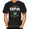 Opa Can Fix It Premium Tee T Shirt Cotton Tshirt Men Summer Fashion Tshirt Euro Size