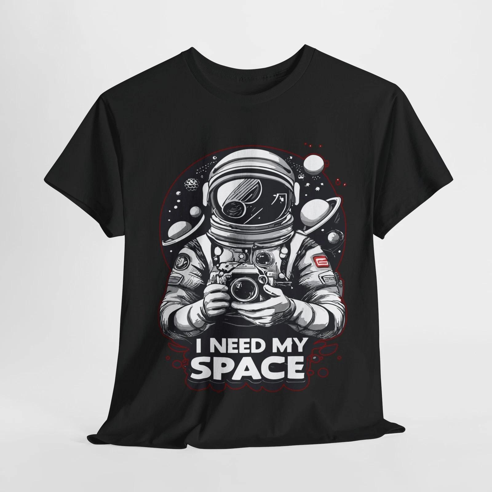 I NEED MY SPACE ASTRONAUT FUN GRAPHIC T SHIRT Unisex Heavy Cotton Tee L