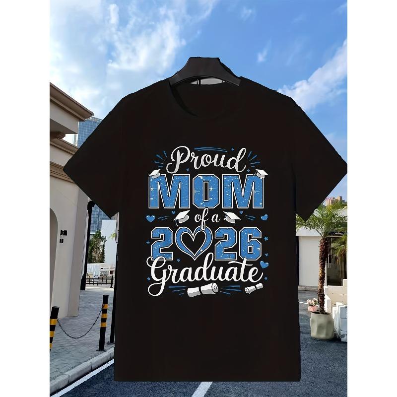 

Women s 2026 Graduate T-Shirt - Proud Mom of A Graduate with Diploma & Graphic, Soft Breathable Crew Neck Tee Suitable for Casual Outfits 4XL