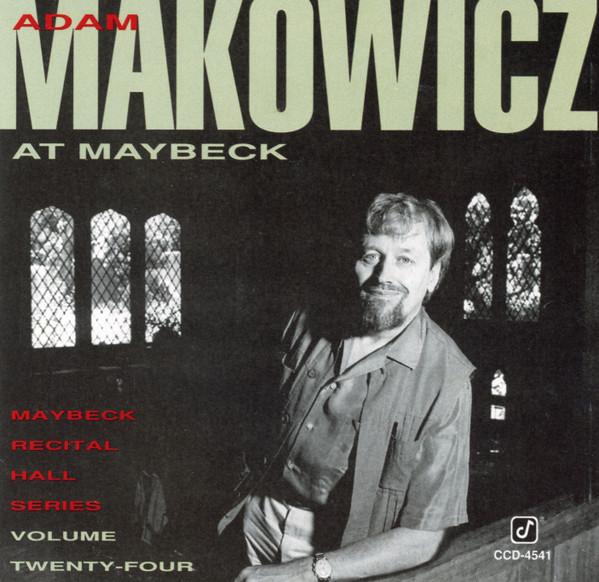 CD ADAM MAKOWICZ - At Maybeck CCD4541 Concord Jazz 1993 US Jazz Used