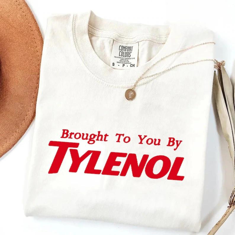 Brought To You By Tylenol T-Shirt It Wasnt The Tylenol Autism Awareness Statem Unisex T-Shirt XXXL 2000₽