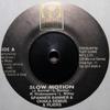 7inch Record SPANNER BANNER CHAKA DEMUS  PLIER  Slow Motion NONE Island Jamaica 1995 Jamaica Reggae Ska  Dub Used