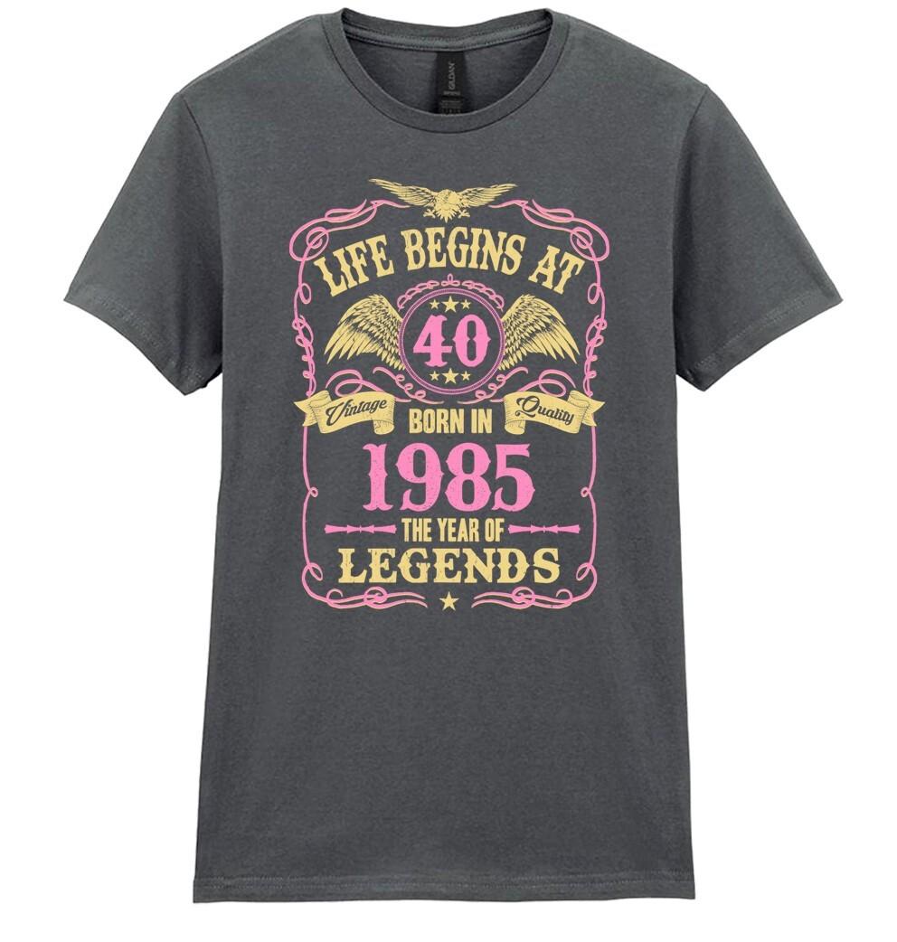 Life Begins At 40 Womens 40th Birthday T-Shirt Mens Womens Tees Top BORN 1985 Ladies Gift Mothers Day 4XL