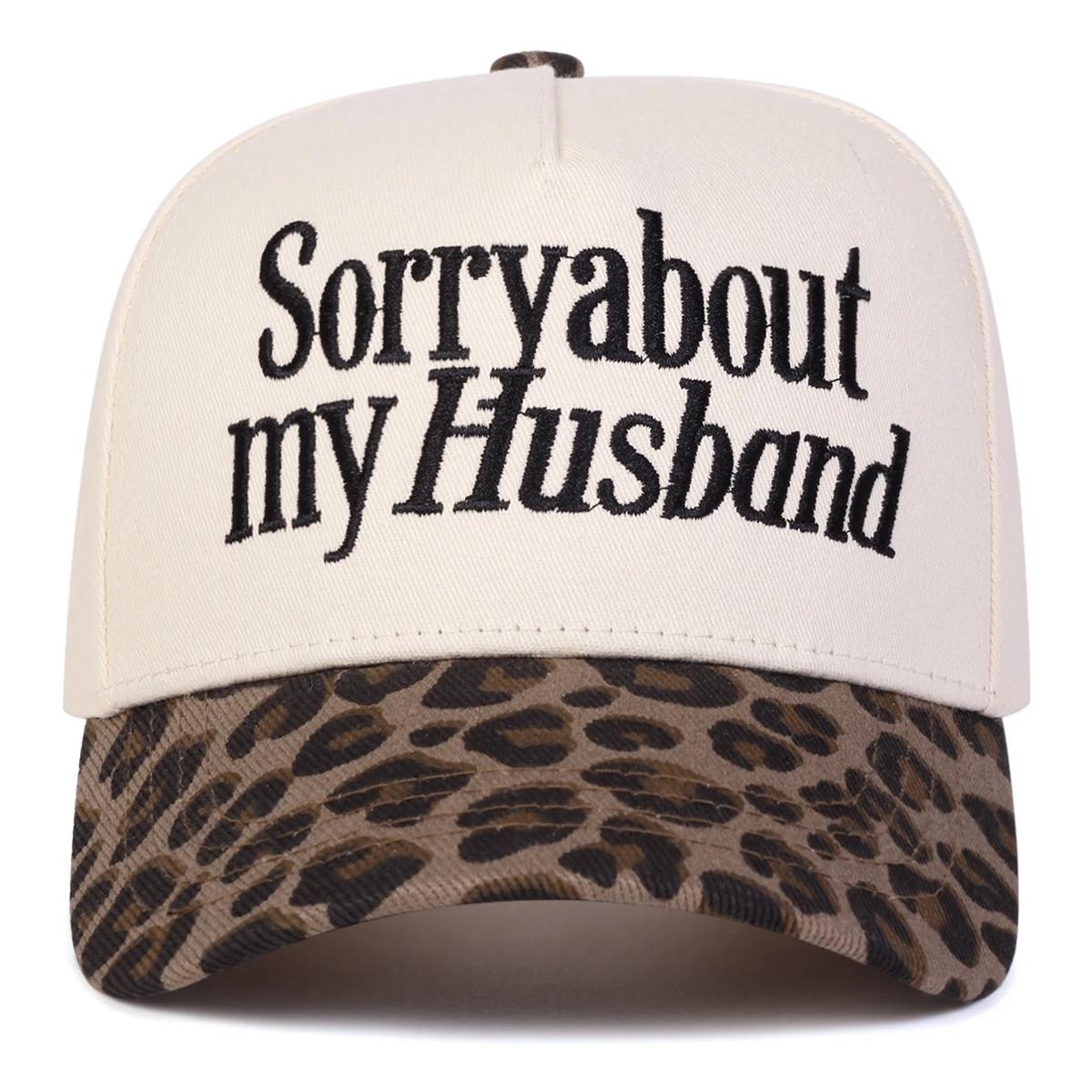 

Unisex Sorry About My Husband Embroidery Baseball Caps Spring Autumn Outdoor Adjustable Casual Hats Sunscreen Hat Sports Cap